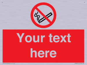 Custom no smoking sign